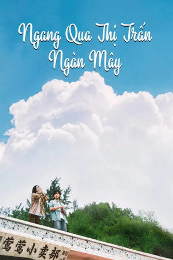 Ngang Qua Thị Trấn Ngàn Mây