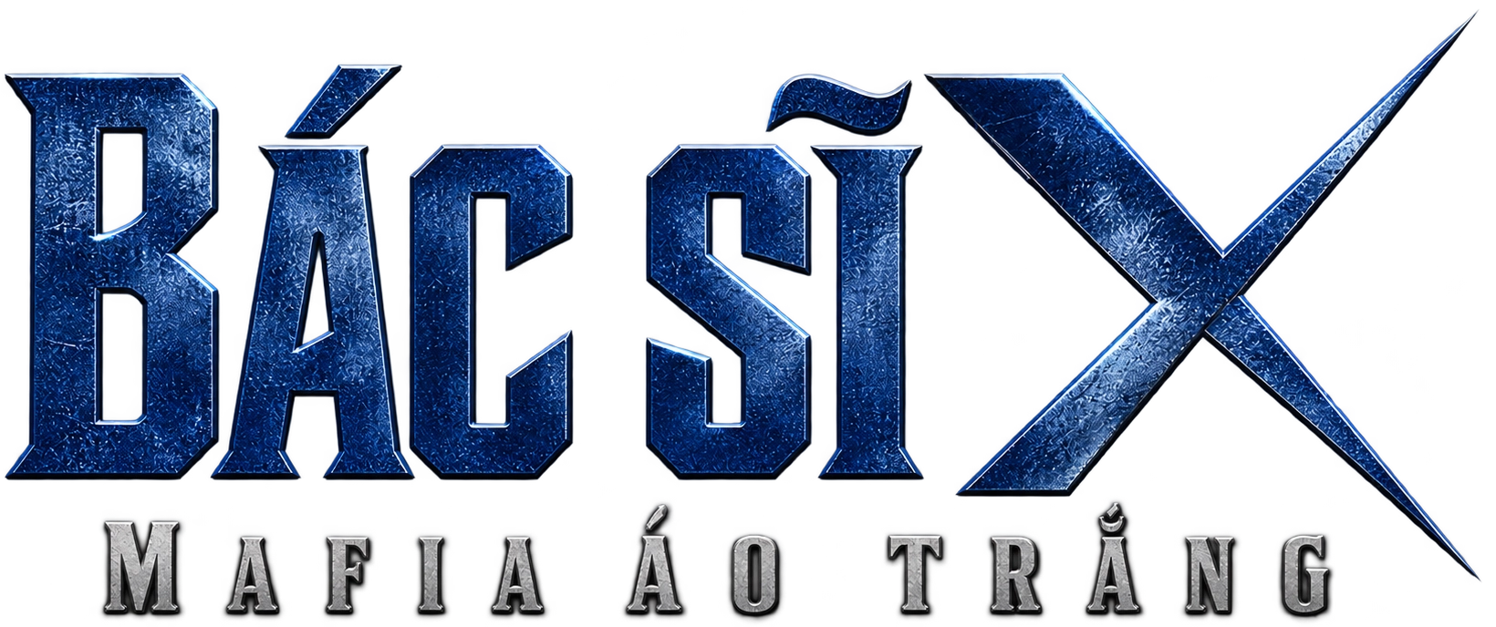 Bác Sĩ X
